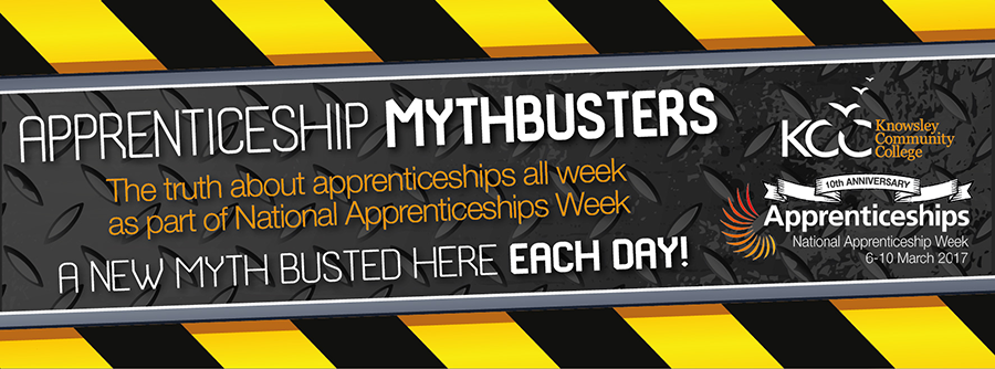 Apprenticeship Week MythBusters 2017