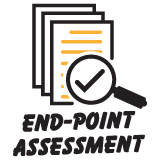 You will complete a range of assessment activities as part of an ‘End-Point Assessment’ to evaluate the knowledge, skills and behaviours learnt throughout the apprenticeship.